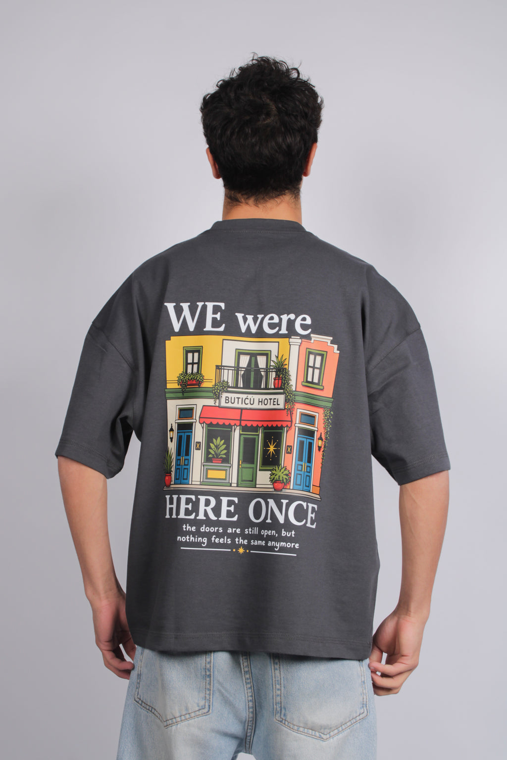 WE were HERE ONCE
